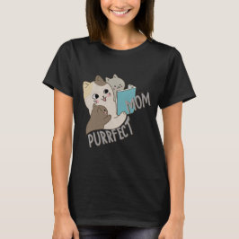 Purrfect Mamma T Shirt
