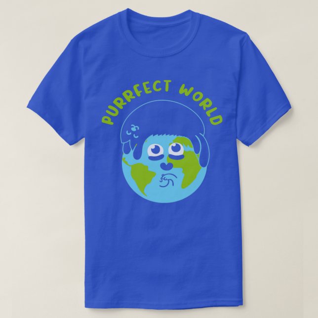 Purrfect World T Shirt (Design framsida)