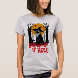 Purrfectly Creepin' It Real T Shirt