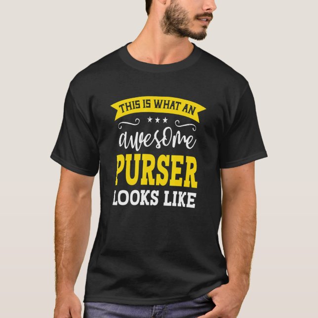 Purser Job Title Employee Funny Worker Profession  T Shirt (Framsida)