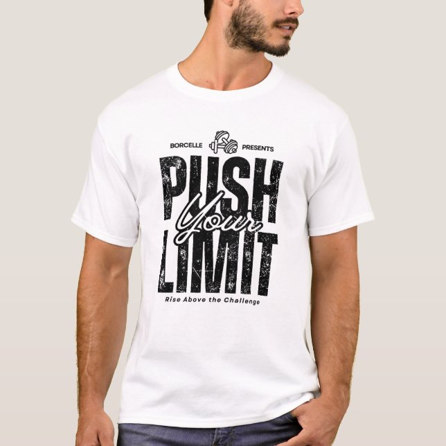 PUSERA BEGRÄNSNINGEN - STIGA UPP ÖVER UTMANINGSGAR T SHIRT (Framsida)