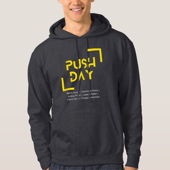 Push Day Workout Gym Addict Hoodie (Framsida)