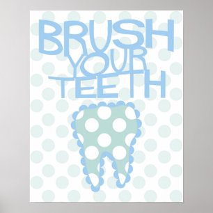 Push din tjugonde badrumstandläkare Poster