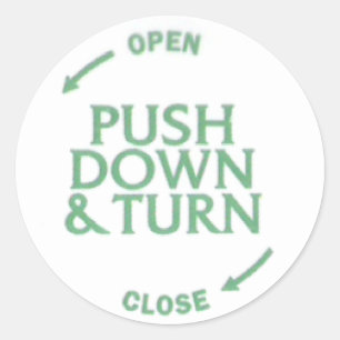 Push Down & Turn Runt Klistermärke