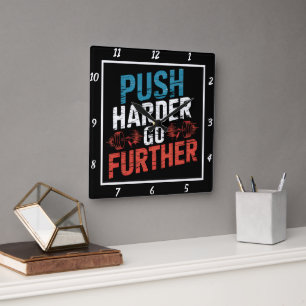 Push Harder gå vidare till workout Fyrkantig Klocka