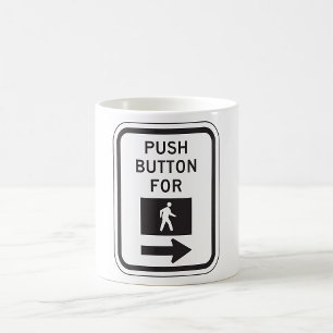 Push-knapp för Walk Pedestrian Crossing Sign Kaffemugg