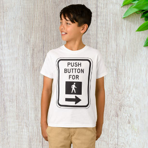 Push-knapp för Walk Pedestrian Crossing Sign T Shirt