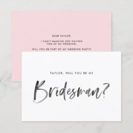 Push Lettering Rosa blir min Bridesman Inbjudningar