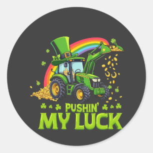 Push My Tur Funny Excavator St patrick's day Runt Klistermärke