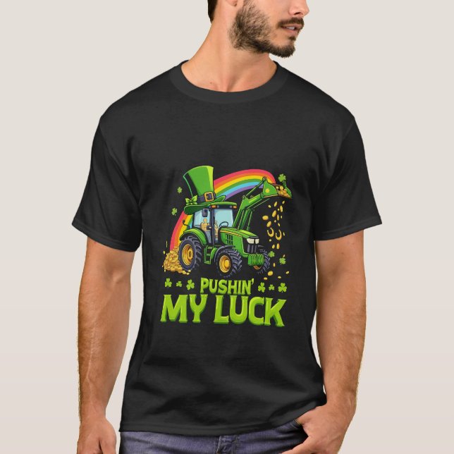 Push My Tur Funny Excavator St patrick's day T Shirt (Framsida)
