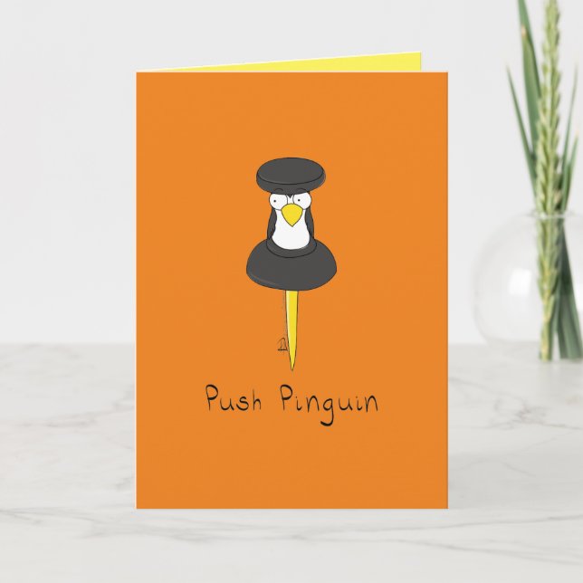 Push Pinguin Funny Penguin-hälsningskort Kort (Framsida)