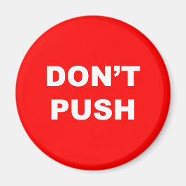 PUSH Red Button Magnet