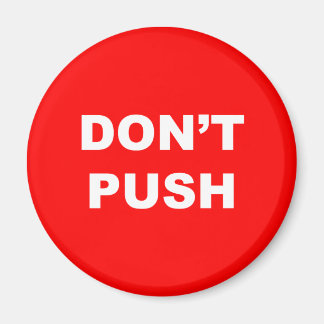 PUSH Red Button Magnet