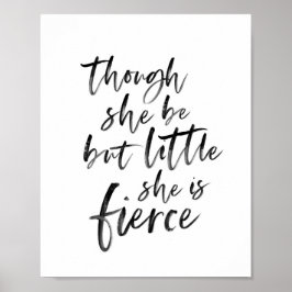 Push Script Little but Fierce William Shakespeare Poster