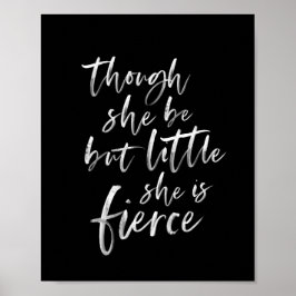 Push Script Little but Fierce William Shakespeare Poster