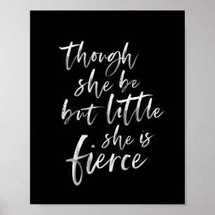 Push Script Little but Fierce William Shakespeare Poster