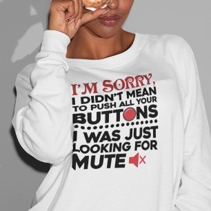 Push your Buttons Sarcastic Quote Mamma Birthday G T Shirt