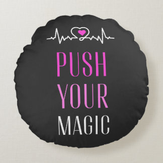 Push Your Magic – Motivational Aesthetic  Rund Kudde