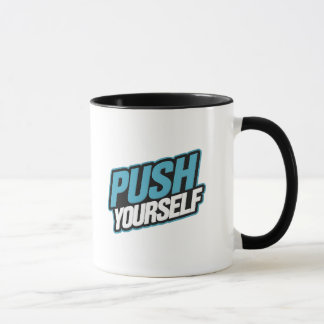 Push Yourself - Motivational Mugg