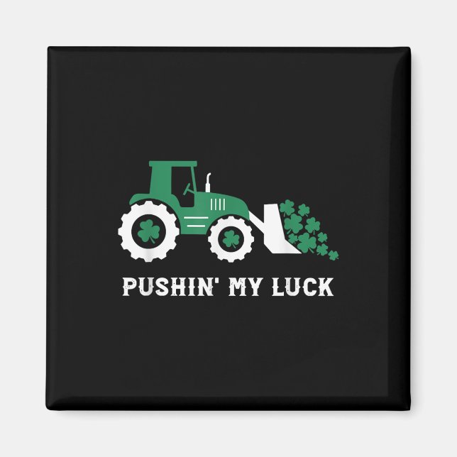 Pushin My Tur Småbarn Tractor St patricks day Boy Magnet (Framsidan)