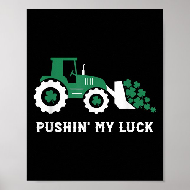 Pushin My Tur Småbarn Tractor St patricks day Boy Poster (Framsidan)