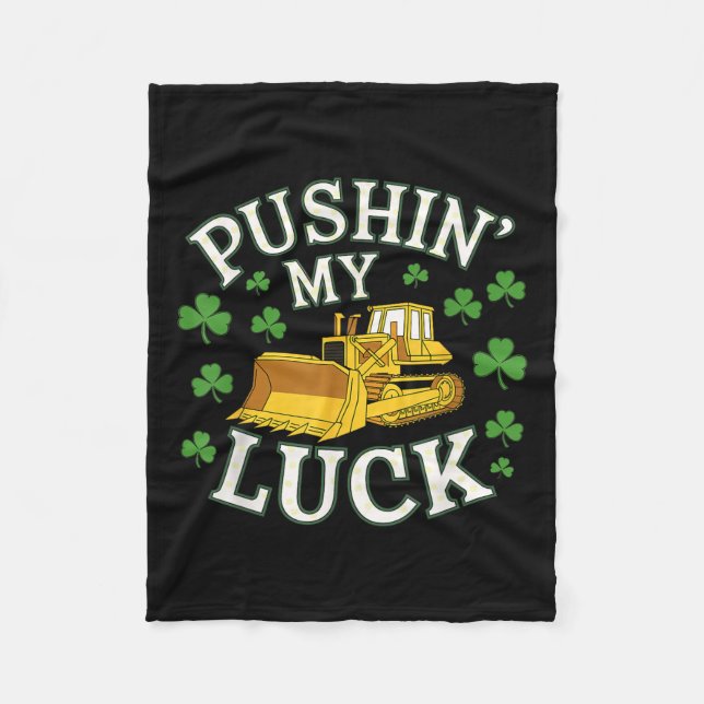 Pushin My Tur St. Patricks Day Bulldozer Klöver D. Fleecefilt (Framsidan)