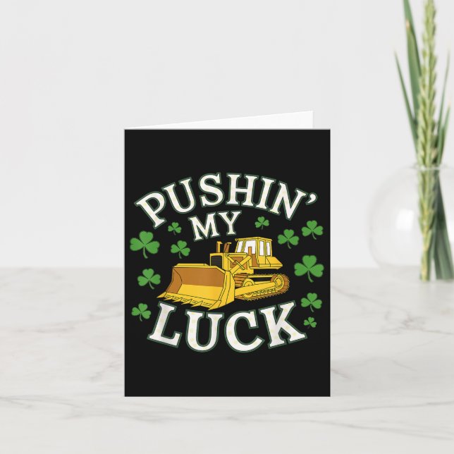 Pushin My Tur St. Patricks Day Bulldozer Klöver D. Kort (Framsida)