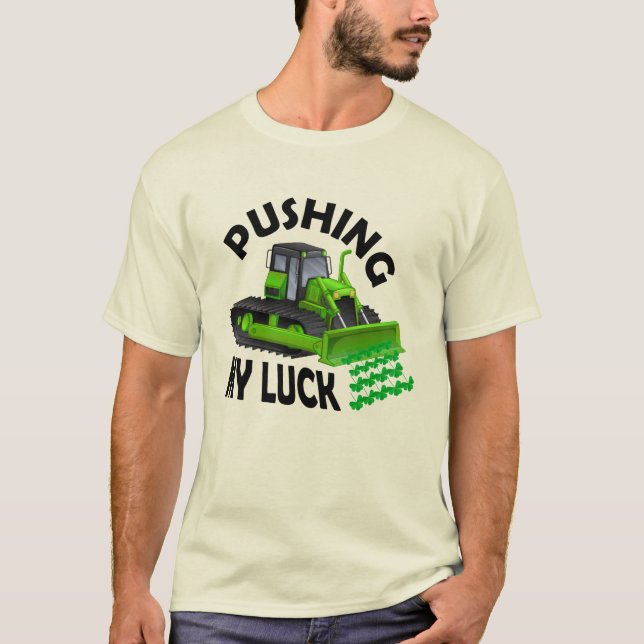 Pushing My Luck t-shirt design (Framsida)