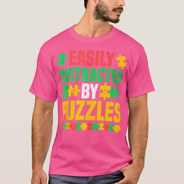 Pussel - Lätt Distraherad Av Pussel T Shirt (Framsida)