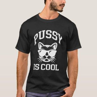 Pussy är Coola Cat Apparat T Shirt