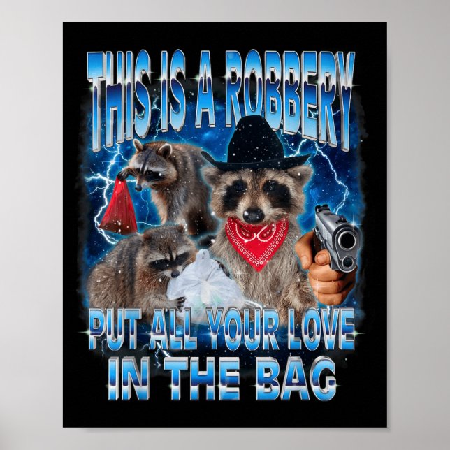 Put All Your Love In The Bag Funny Valentine Racco Poster (Framsidan)