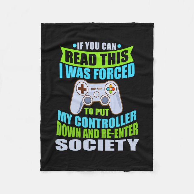 Put Controller Down Re-enter Society Funny Gamer P Fleecefilt (Framsidan)