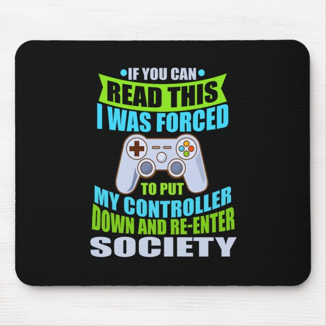 Put Controller Down Re-enter Society Funny Gamer P Musmatta (Framsidan)