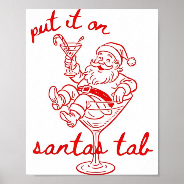 Put It On Santas Tab Funny Christmas Santa Tail Re Poster (Framsidan)