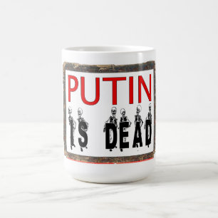 Putin är död Mugg! Kaffemugg