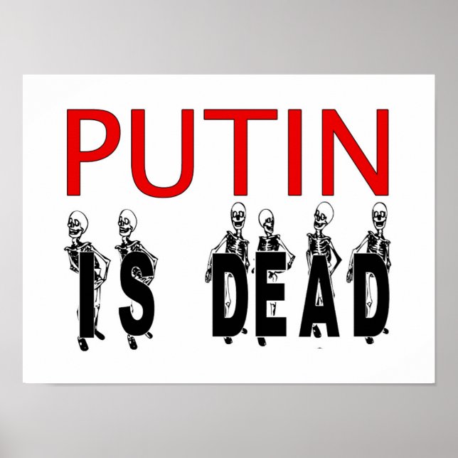 Putin är död och Poster! Poster (Framsidan)