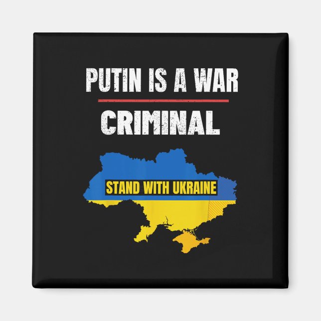 Putin är en krigsförbrytare Stå med Ukraina Stöd Magnet (Framsidan)