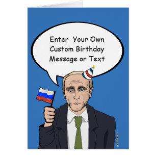 Putin Birthday Card - Anpassa ditt meddelande - E Hälsningskort