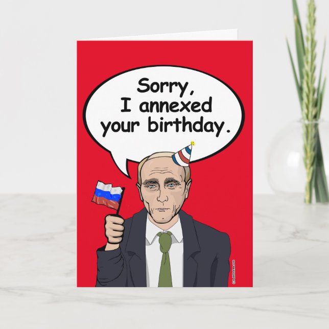 Putin Birthday Card - jag bifogade din födelsedag  Kort (Framsida)