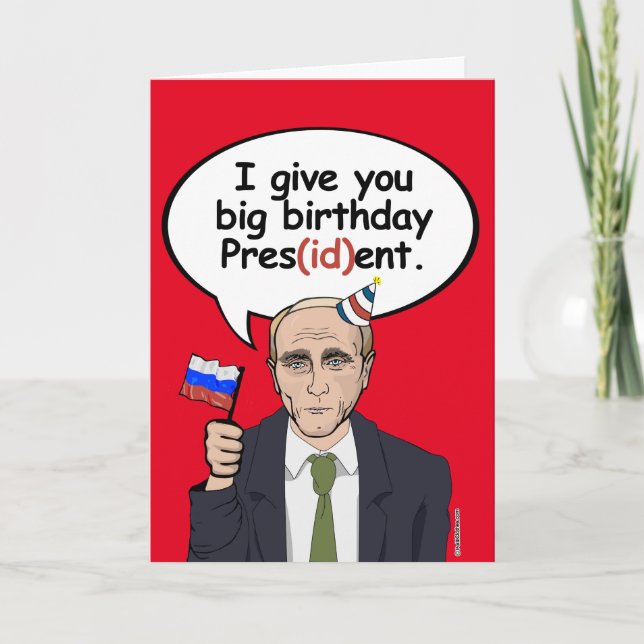 Putin Birthday Card - jag ge, du fyller år Preside Kort (Framsida)