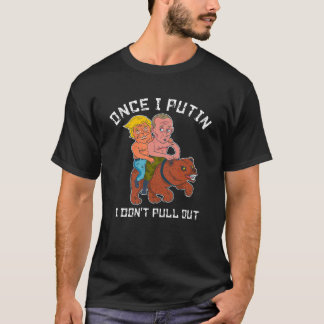 Putin trumf som en gång rider en björn Shirtless I T Shirt