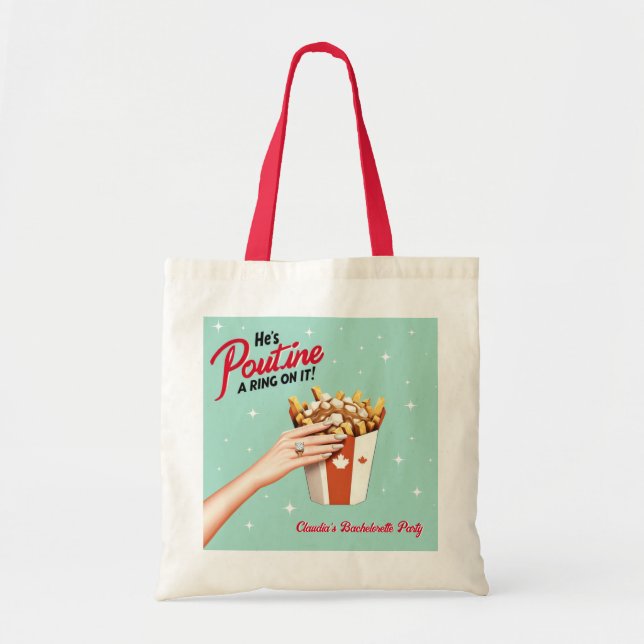 Putine a Ring på det! Montreal Bachelorette Gift Tygkasse (Framsidan)