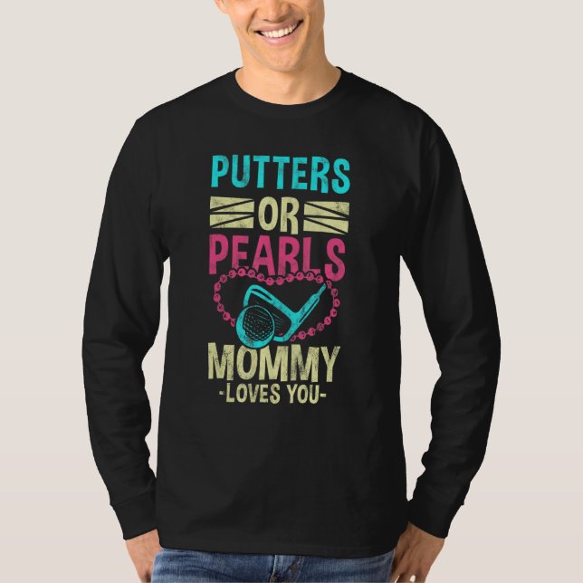 Putters Pearls Gender Baby Party Gravid Announc T Shirt (Framsida)