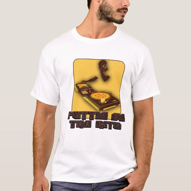Puttin på Tha Ritz Tee Shirt (Framsida)
