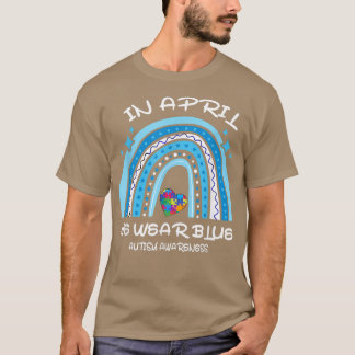 Puzzle Rainbow In April We Wear Blue Autism Awaren T Shirt