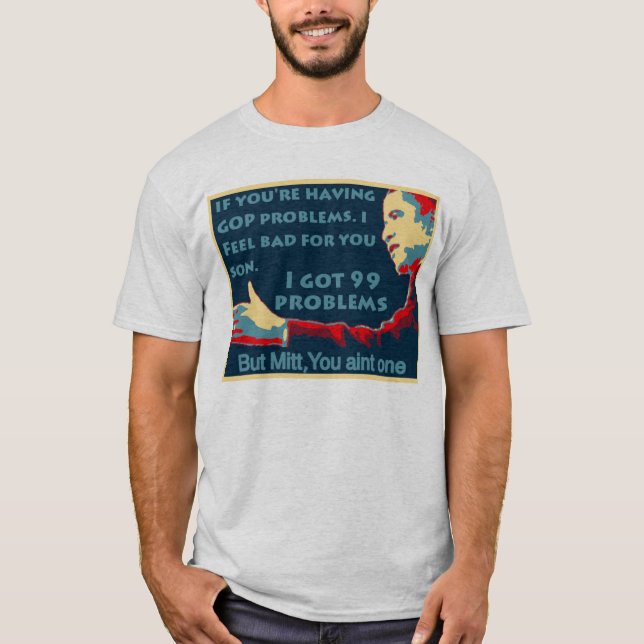 PY | Obama för 99 problem utslagsplats T-shirt (Framsida)