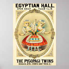Pygopagi Twillingar EGYPTIAN HALL Freak Show Circu Poster