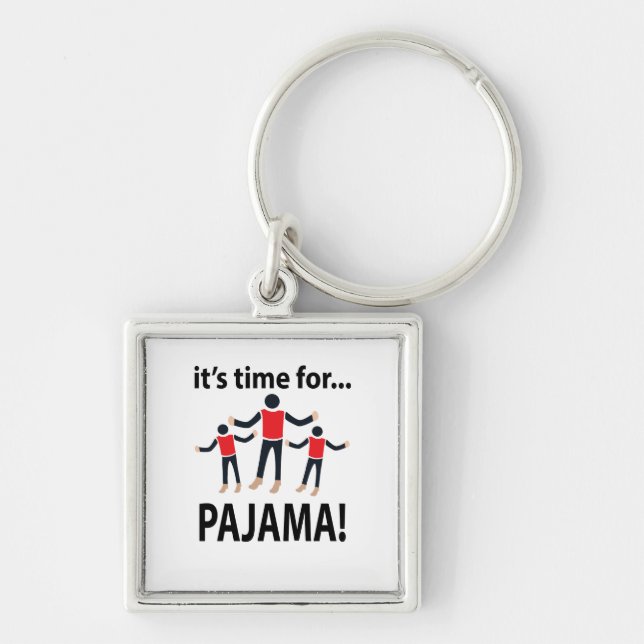 Pyjamas Det Är Dags För Pyjamas Fyrkantig Silverfärgad Nyckelring (Framsidan)