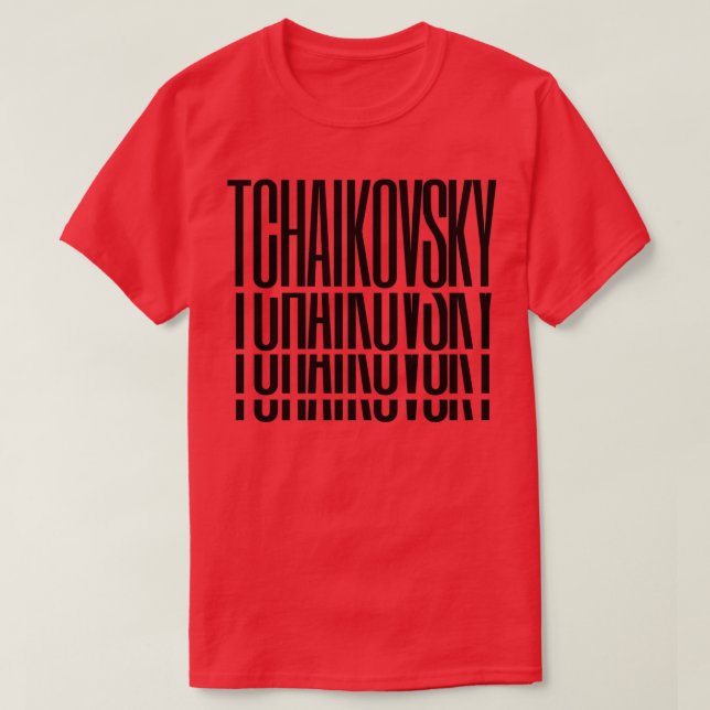 Pyotr Ilyich Tchaikovsky T Shirt (Design framsida)