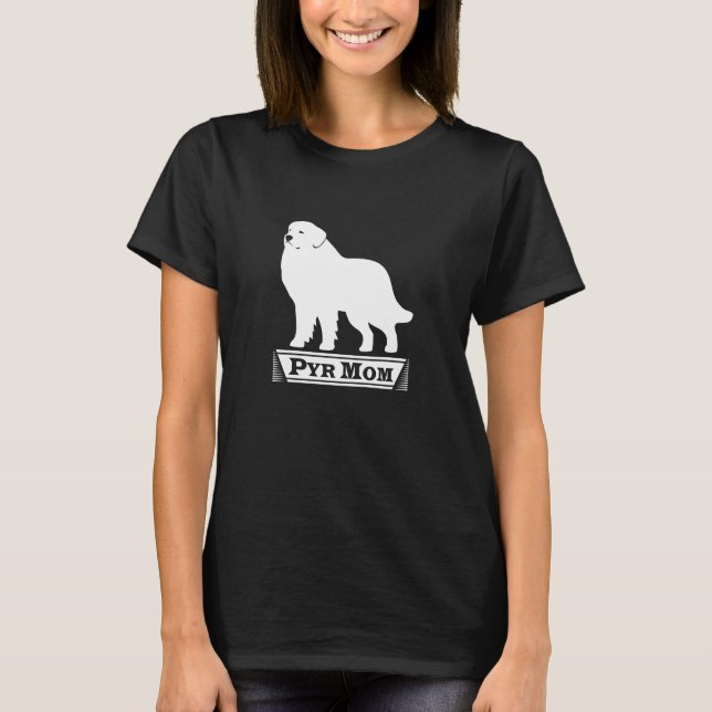 Pyr Mamma Underbar Pyrenees T-Shirt (Framsida)